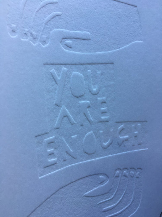 You Are Enough A5 Embossed Print